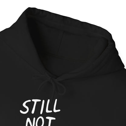 "Still Not Dead" Unisex Gildan Heavy Blend™ Hooded Sweatshirt - Black