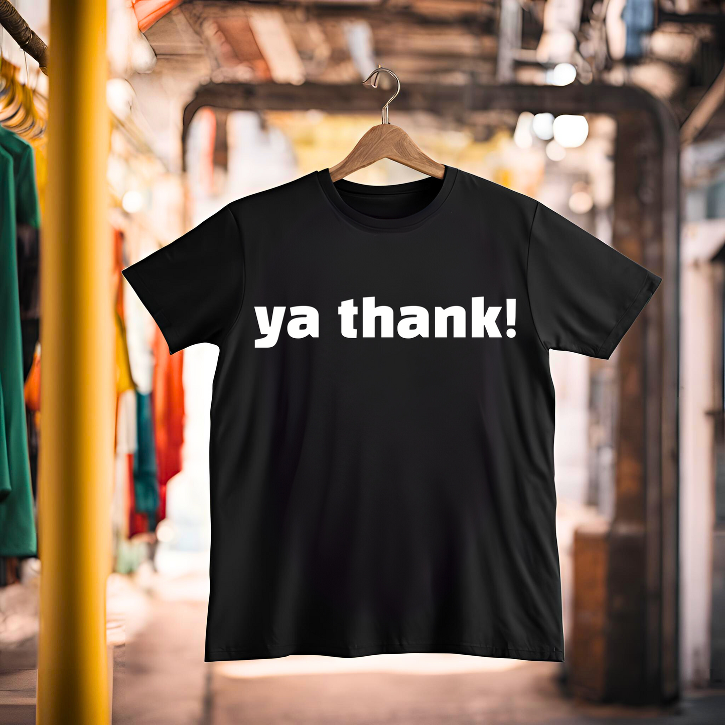 "ya thank!" Soft Unisex Short Sleeve Tee Available in 7 Colors