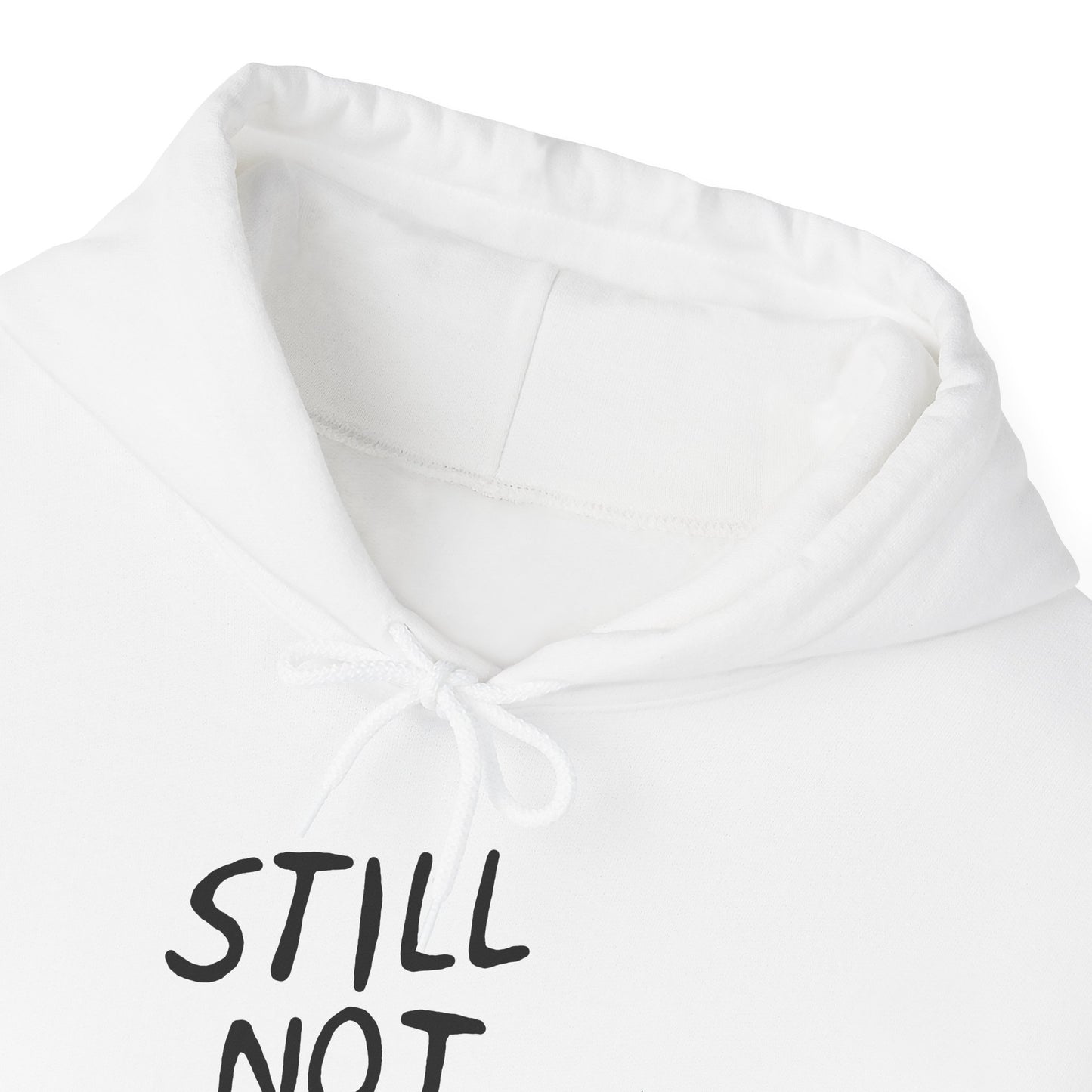 "Still Not Dead" Unisex Gildan Heavy Blend™ Hooded Sweatshirt - White